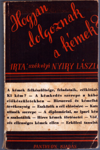 Szkelyi Nyiry Lszl - Hogyan dolgoznak a kmek?