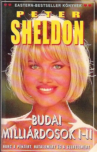 Peter Sheldon - Budai millirdosok I-II.