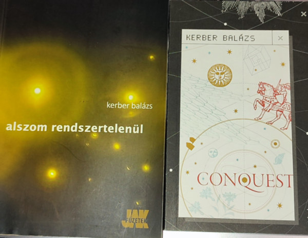 Kerber Bal�zs - 2db Kerber Bal�zs m� - Conoquest; Alszom rendszertelen�l