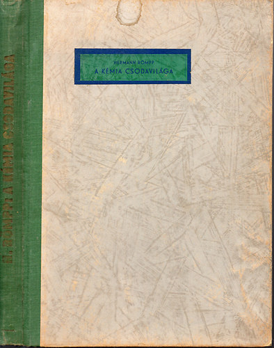 Hermann Rmpp - A kmia csodavilga