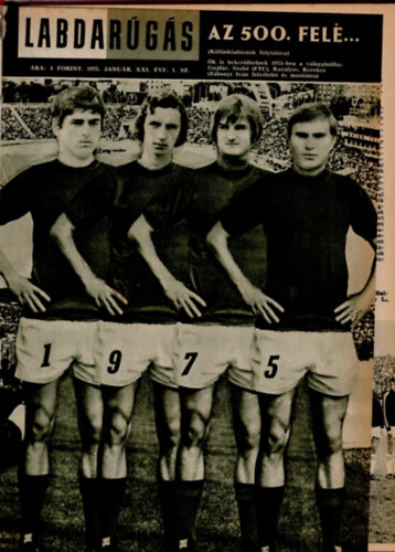 Hoffer Jzsef   (szerk) - Labdargs 1975. XXI. vfolyam (teljes)