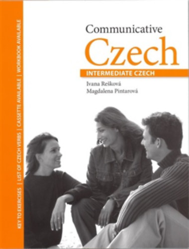 Rekov Ivana- Pintarov Magdalena - Communicative Czech (Intermediate) Student Book + Workbook (cseh nyelvknyv angol nyelven)