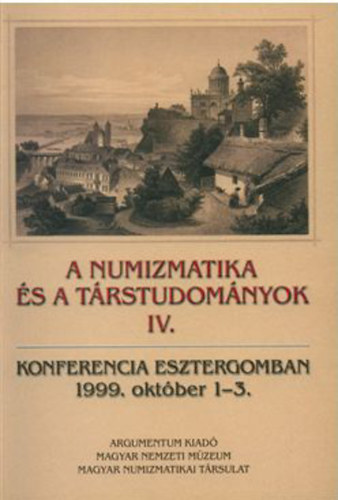 A numizmatika s a trstudomnyok IV.