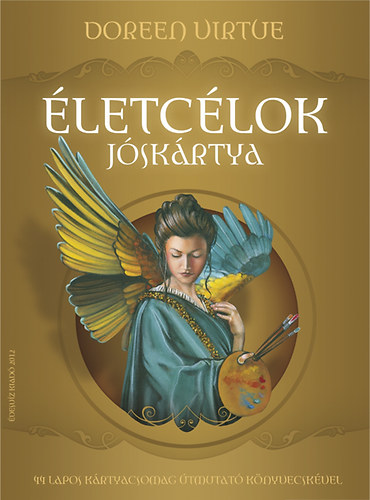 Doreen Virtue - Életcélok jóskártya - 44 lapos jóskártya útmutató könyvecskével