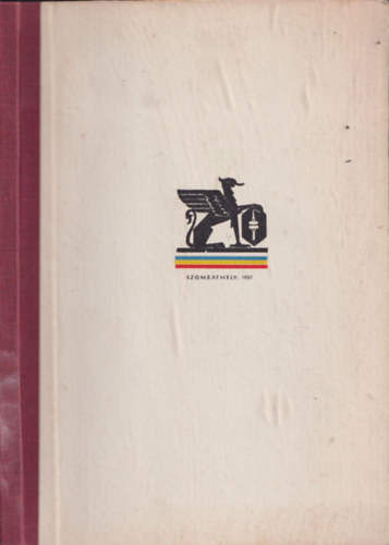 Kunt�r Lajos - A szombathelyi k�nyvnyomd�szat t�rt�nete