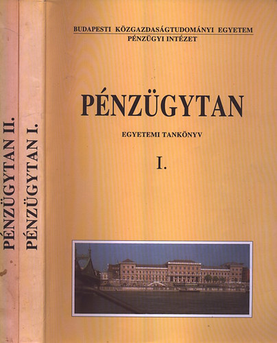 Hagelmayer Istvn - Pnzgytan I-II. (Egyetemi tanknyv)