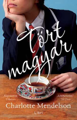 Charlotte Mendelson - T�rtmagyar