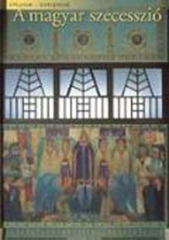 Gell�r Katalin - A magyar szecesszi�