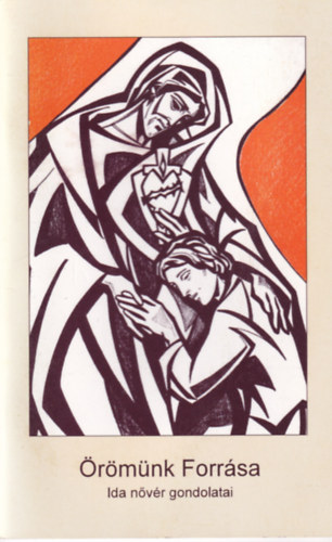 �r�m�nk Forr�sa - Ida n�v�r gondolatai