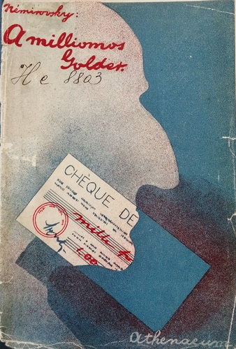 Némirovsky Irén - A milliomos Golder
