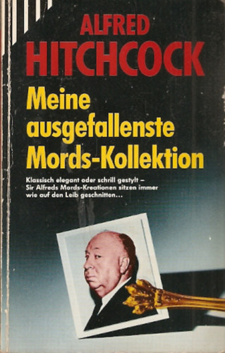 Alfred Hitchcock - Meine ausgefallenste Mords-Kollektion 2.
