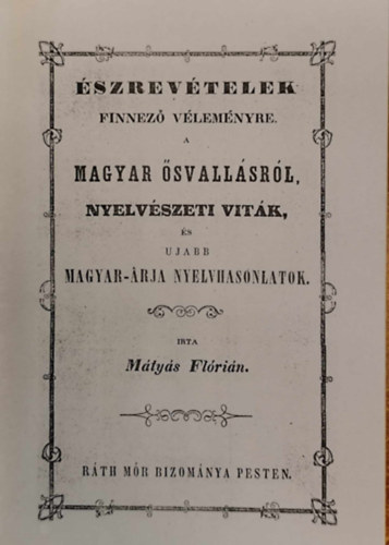 Mtys Flrin - szrevtelek finnez vlemnyre. A magyar svallsrl, s jabb magyar-rja nyelvhasonlatok.