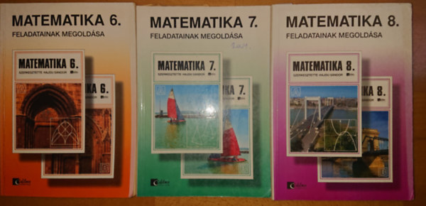 3 matematikaknyv ltalnos iskolsoknak megoldsokkal: Matematika 6. feladatainak megoldsa, Matematika 7. feladatainak megoldsa, Matematika 8. feladatainak megoldsa