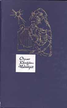 Omár Kájjám - Rubáiját