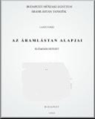 Lajos Tams - Az ramlstan alapjai