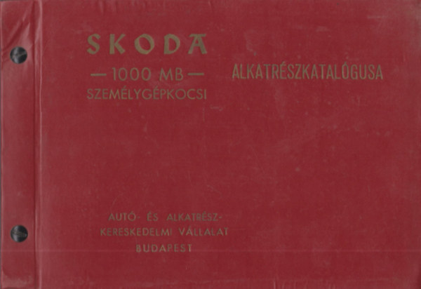 Skoda 1000 MB szemlygpkocsi alkatrszkatalgusa