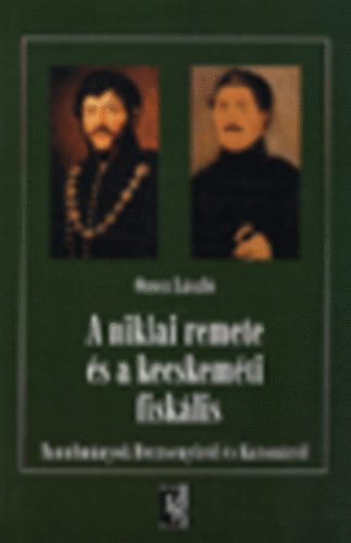 Orosz Lszl - A niklai remete s a kecskemti fisklis KN-9600