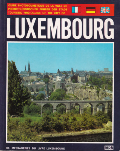 Luxembourg  ( angol-nmet-francia nyelv )