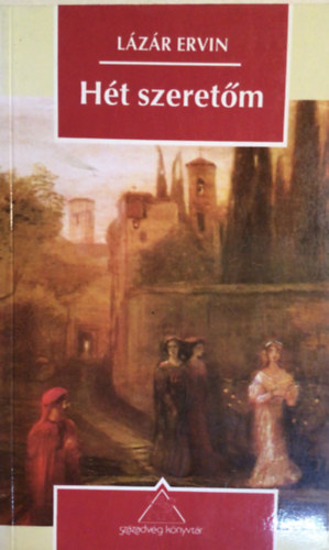 L�z�r Ervin - H�t szeret�m