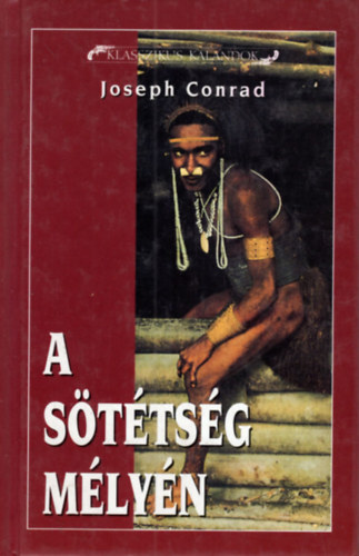 Joseph Conrad - A s�t�ts�g m�ly�n