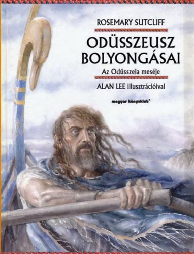 Rosemary Sutcliff - Odsszeusz bolyongsai