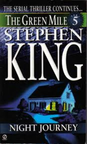 Stephen King - The Green Mile: The Night Journey (Part 5)