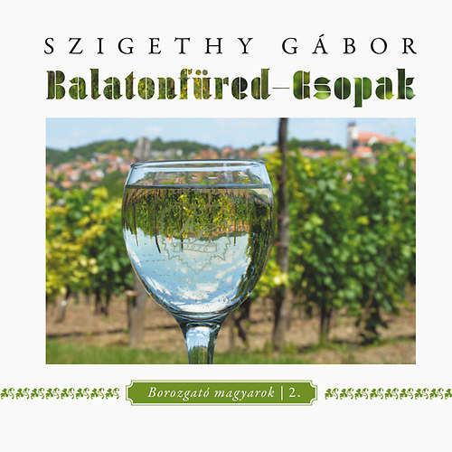 Szigethy Gbor - Balatonfred - Csopak