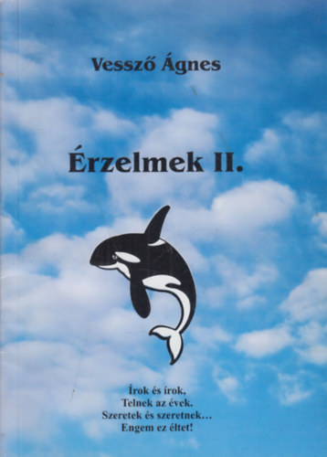 Vessz gnes - rzelmek II.