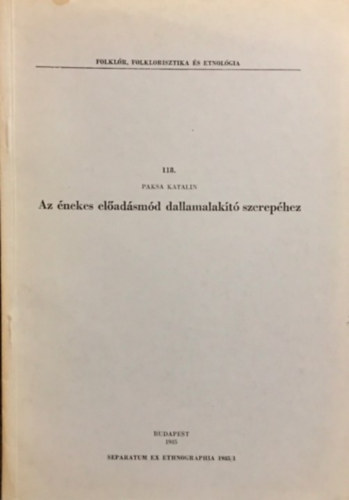 Paksa Katalin - Az nekes eladsmd dallamalakt szerephez