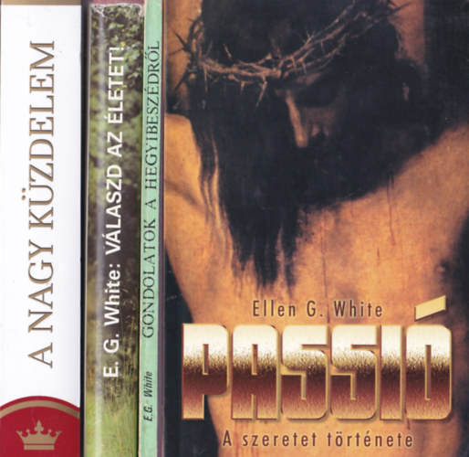 Ellen G. White k�nyvcsomag : 4db. k�nyv
