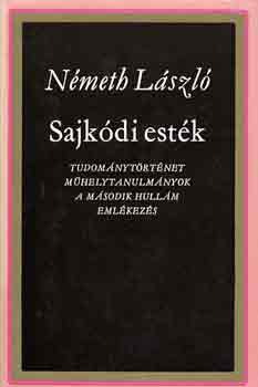 N�meth L�szl� - Sajk�di est�k