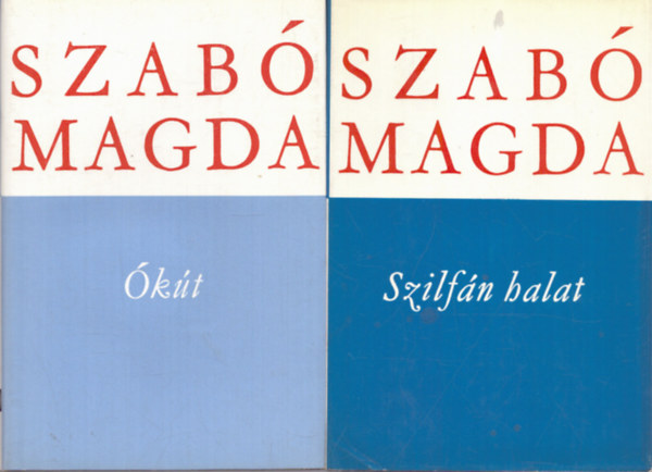 Szab Magda - 2 db Szab Magda ktet: kt + Szilfn halat