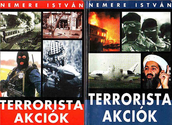 Nemere Istv�n - Terrorista akci�k 1-2.