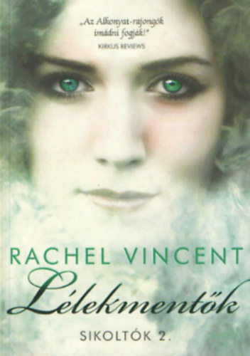 Rachel Vincent - Llekmentk - Sikoltk 2.