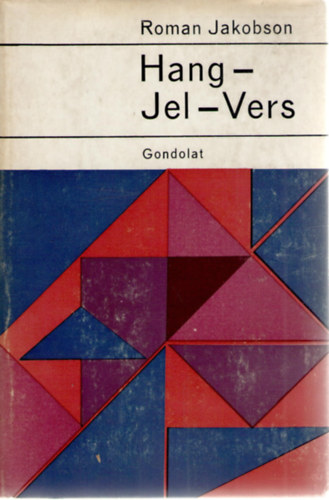 Roman Jakobson - Hang-Jel-Vers