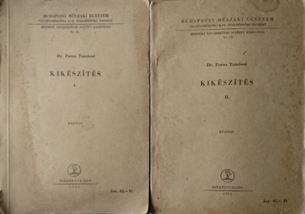 Dr. Poros Tamásné - Kikészítés I-II.