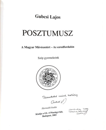 Gubcsi Lajos - Posztumusz A Magyar Mvszetrt - Az ezredforduln