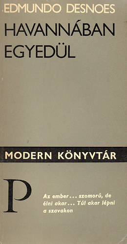 Edmundo Desnoes - Havannában egyedül
