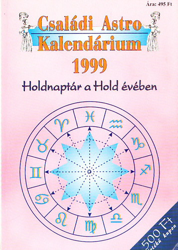 Csaldi Astro Kalendrium 1999 - Holdnaptr a Hold vben