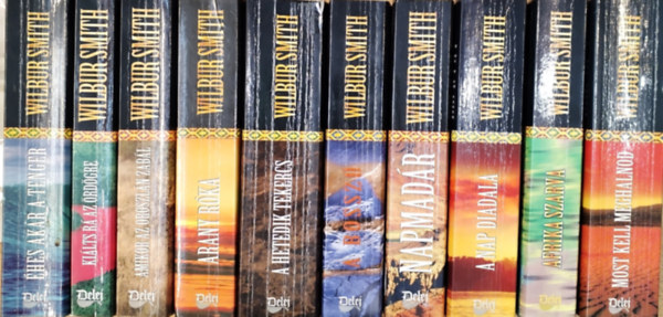 Wilbur Smith - 10 db. krimi (Most kell meghalnod + Afrika szava + A nap diadala + Napmadár + A bosszú + A hetedik tekercs + Arany róka + Amikor az oroszlán zabál + Kiálts rá az ördögre + Éhes akár a tenger)
