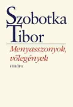 Szobotka Tibor - Menyasszonyok, vlegnyek