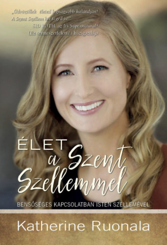 Katherine Ruonala - let a Szent Szellemmel