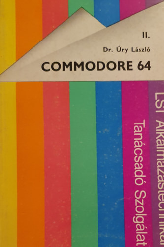 Dr. ry Lszl - Commodore 64 Commodore 128/64 zemmd basic felhasznli kziknyv II.