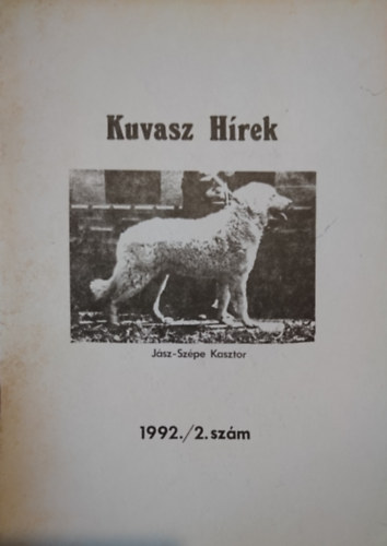 Kuvasz Hírek 1992/2. szám