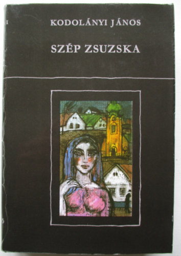 Kodolnyi Jnos - Szp Zsuzska