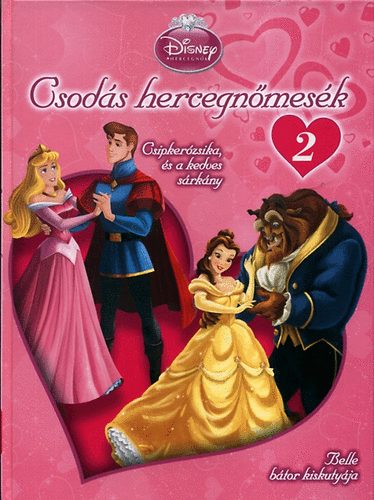 Csodás hercegnőmesék 2.