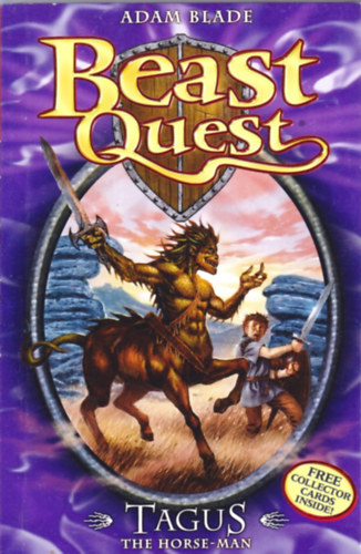 Adam Blade - Beast Quest - Tagus the Horse-Man