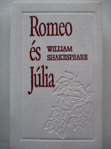 William Shakespeare - Romeo �s J�lia