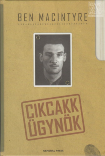 Ben Macintyre - Cikcakk gynk
