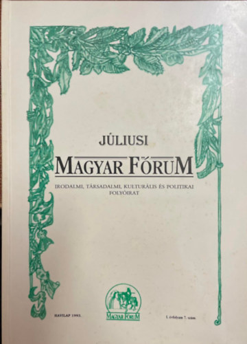 Jliusi Magyar Frum - irodalmi, trsadalmi, kulturlis s politikai folyirat